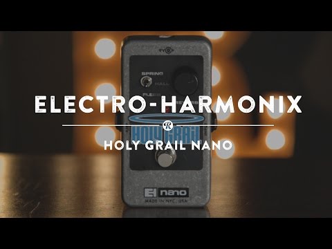 Electro-Harmonix Holy Grail Nano image 3