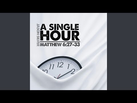 Cover image for YouTube video A Single Hour