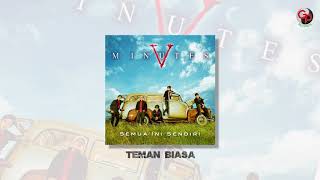 Download lagu Five Minutes - Teman Biasa mp3