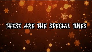 Céline Dion - These Are The Special Times (Lyrics)