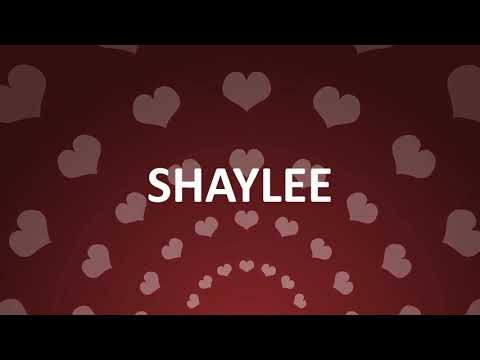 HAPPY BIRTHDAY SHAYLEE