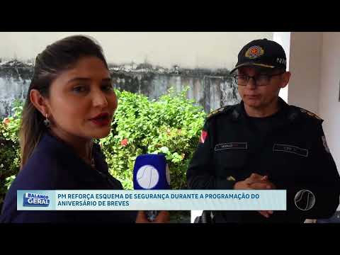 PROGRAMAÇÃO DE SEGURANÇA DO ANIVERSÁRIO DE BREVES