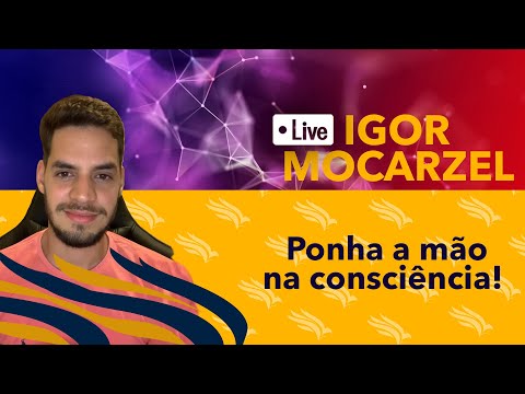 Live # 71 Ponha a mão na consciencia