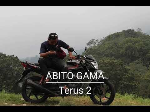Abito Gama - Terus 2 ||Jangan Lupa SUBSCRIBE teman-teman