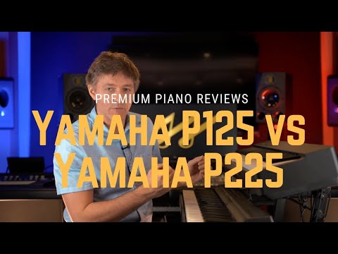 🎹 Yamaha P125 vs P225 | Yamaha P-Series Digital Piano Showdown | Sound, Features and Quality Demo 🎹