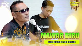 Download lagu MAWAR BIRU VERSI DANGDUT KOPLO TERBARU || PAKDHE GEPENK FT FARIS KENDANG FULL GAYENG POLL mp3
