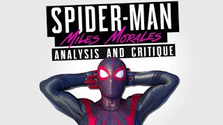 Spider-Man Miles Morales: An Analysis and Critique