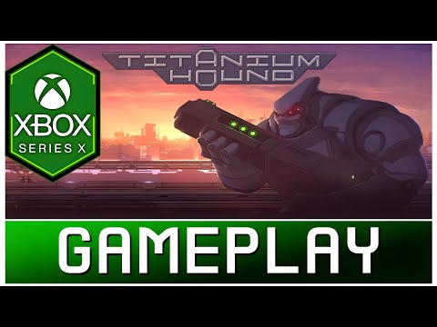 Titanium Hound | Xbox Series X Gameplay | First Look