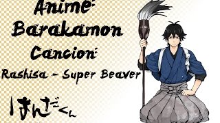 Barakamon Opening Full - Rashisa | Super Beaver - Sub Español