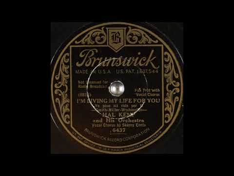 Hal Kemp & his orchestra - I'm Living My Life for You (1932)