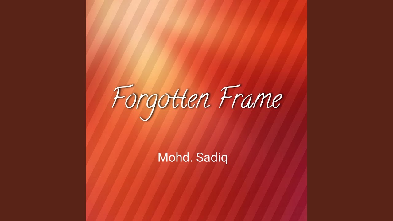 Forgotten Frame