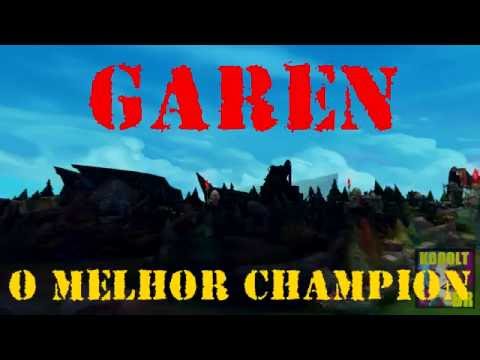GAREN É O MELHOR CHAMPION