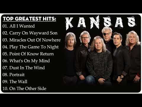 KANSAS Greatest Hits Full Album 2022💚 - The Best Of KANSAS 2022💚