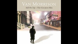 Van Morrison /-/ Reminds Me Of You ...