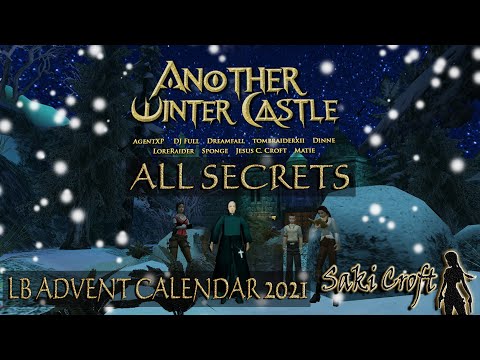 TRLE LB Advent Calendar 2021 - Another Winter Castle Walkthrough