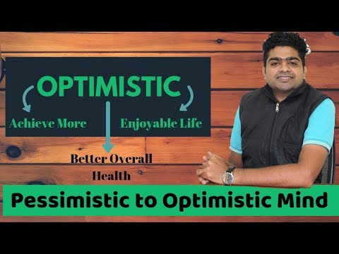 From Pessimistic to Optimistic Mind | Learned Optimism By Dr. Martin Seligman
