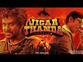 JIGAR THANDA TRAILER Jigar Thanda Hindi Trailers Jigar Thanda Hindi Trailer