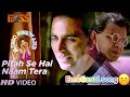 Pitah Se Hai Naam Tera ! Boss ! HD Video ! Sonu Nigam ! Meet Bros A ! Akshay Kumar ! Emotional Song🥺