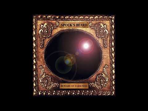 Beware Of Darkness - Spock's Beard
