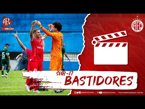 SUB-17 | BASTIDORES, LANCES E GOLS | AMÉRICA 1x0 ALECRIM (07/05/2022)