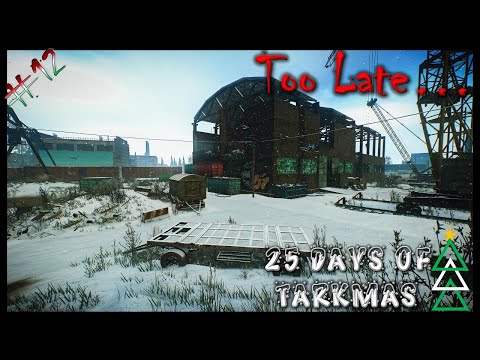 25 Days of TARKmas! - Day 12 - We were Too Late for this Quest!