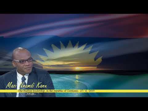 MAZI NNAMDI KANU, IN THE REPUBLIC OF GERMANY.  27 4 2019.     1 /3