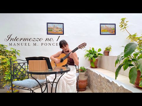 Intermezzo no. 1 de Manuel María Ponce para Guitarra en mi jardín 🪴