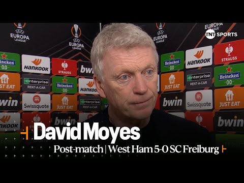 "REALLY PLEASED WITH THE RESULT" | David Moyes | West Ham 5-0 SC Freiburg | UEFA Europa League