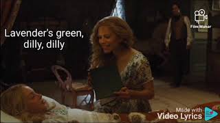 Cinderella&#39;s mother sings Lavender&#39;s blue. dilly dilly. song lyrics. Cinderella Live Action