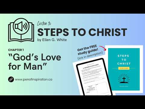 Steps to Christ | Chapter 1 | By Ellen G. White | Audiobook