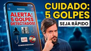 Cuidado com os 5 Golpes que Vão Roubar Muito Dinheiro em 2026!