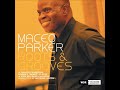 Maceo Parker ~ Advanced Funk