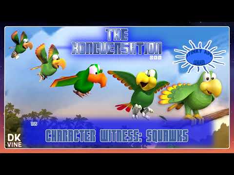 The Kongversation 1125 - Character Witness: Squawks