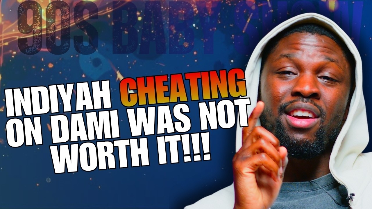 INDIYAH CHEATING ON DAMI WAS NOT WORTH IT!