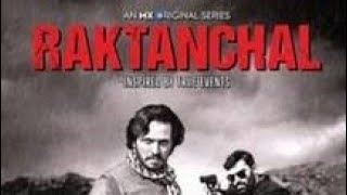 Raktanchal 2 web series review