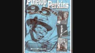 PINETOP PERKINS ~ GRINDER MAN BLUES (SUNNYLAND SLIM)