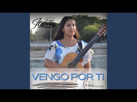 Vengo por Ti