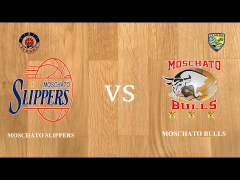 MOSCHATO SLIPPERS 56-62 MOSCHATO BULLS| 4η Αγων. BIG ELITE