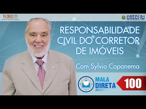 Mala Direta 100 – Responsabilidade Civil do Corretor de Imóveis