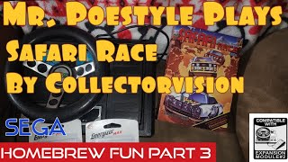 Mr. Poestyle Plays Safari Race By Collectorvision For The Colecovision And Collectorvision Phoenix