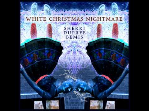 White Christmas Nightmare - Eisley