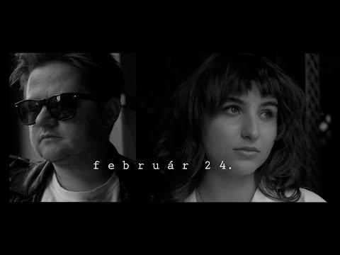 Hegedűs Bori és Tempfli Erik - február 24. (Official Music Video)
