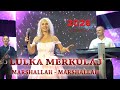 Lulka Merkulaj - Hajde Marshallah