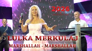 Lulka Merkulaj - Hajde Marshallah