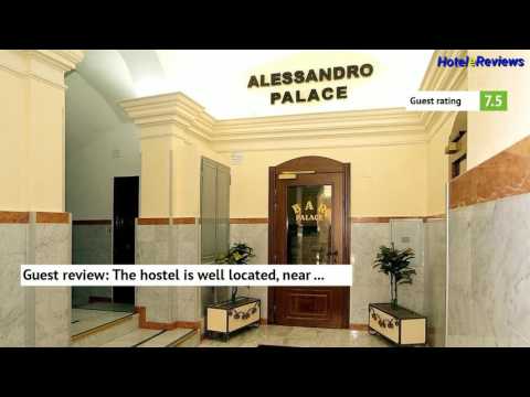 Alessandro Palace ** Hotel Review 2017 HD, Central Station, Italy