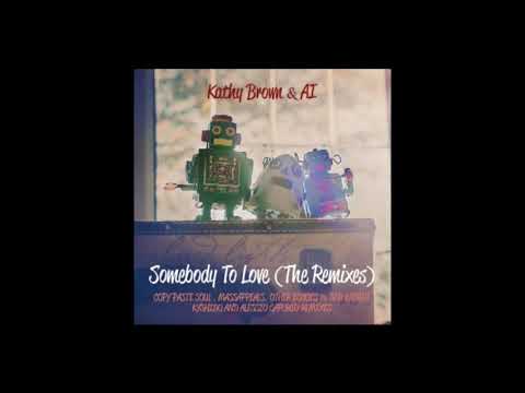 Ai , Kathy Brown - Somebody to Love (Alessio Caforio Remix)
