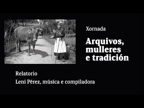 Vídeo: Leni Pérez, música e compiladora