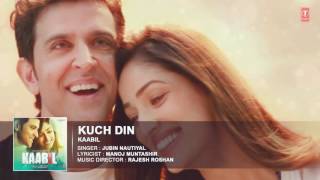 Kuch din full  song kabil movie official song hartik Roshan yami 2017