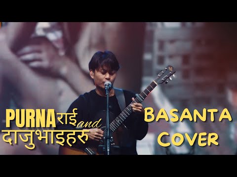 BASANTA COVERED || PURNA RAI AND DAJUBHAI HARU || LG FEST POKHARA