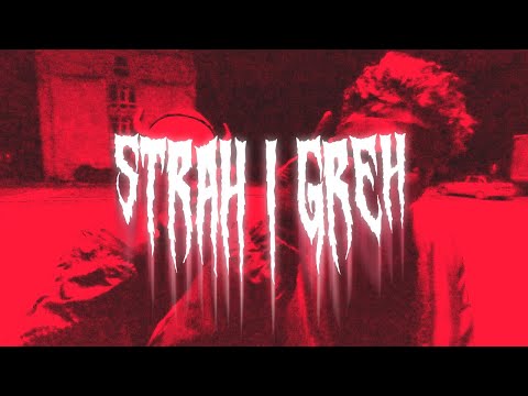 Helki - Strah i Greh